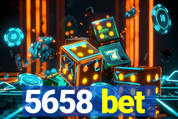 5658 bet